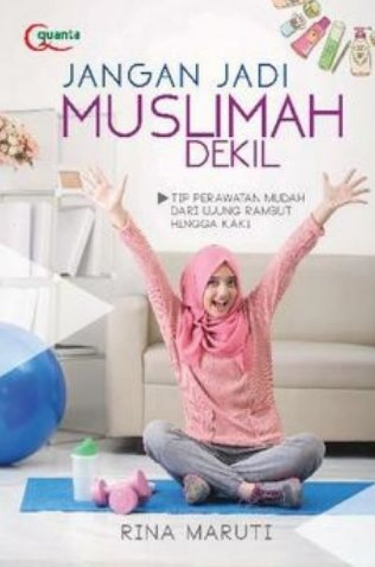 Cover Buku Jangan Jadi Muslimah Dekil